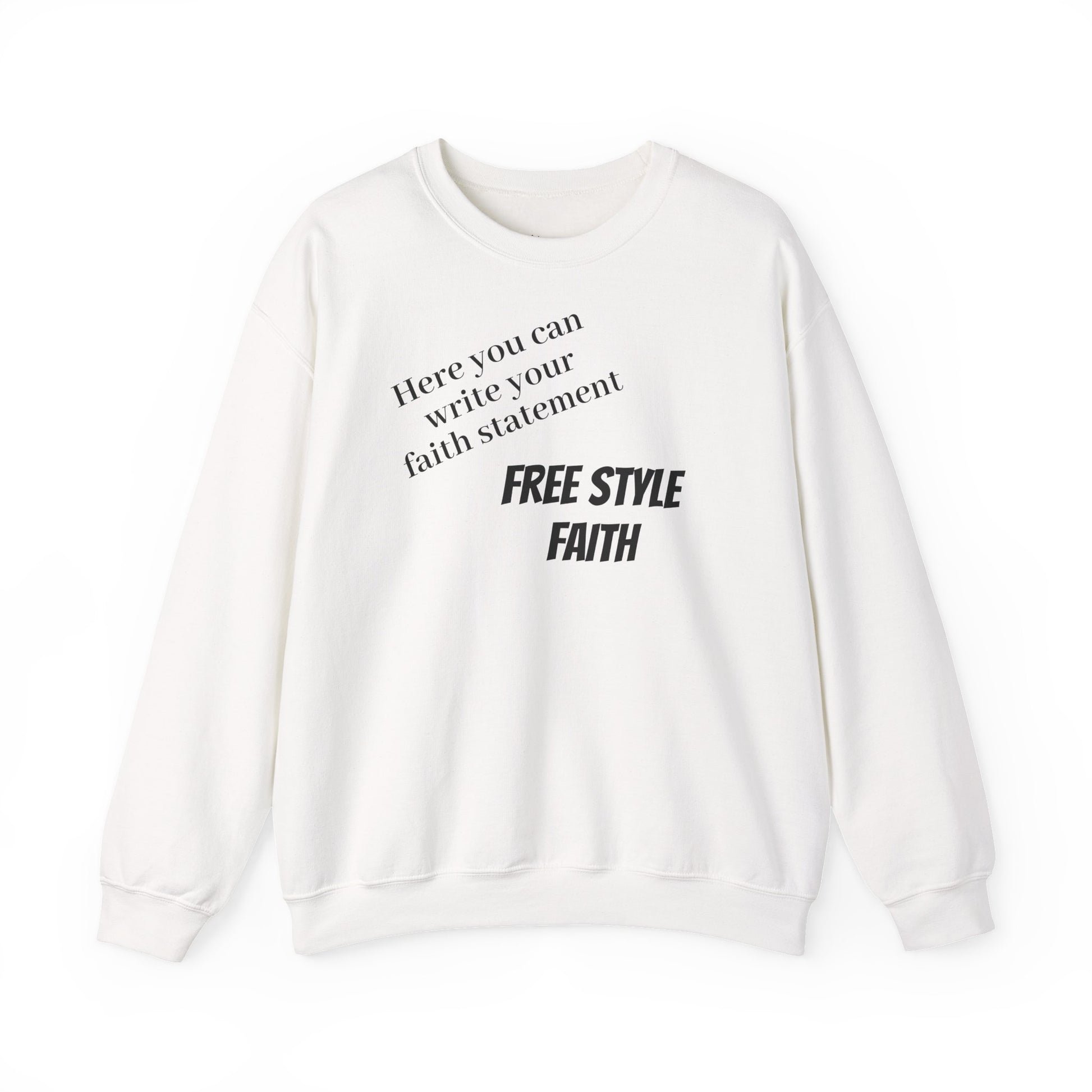 FREE STYLE FAITH Custom kristen Sweatshirt – The Original – faithwear – streetwear with purpose