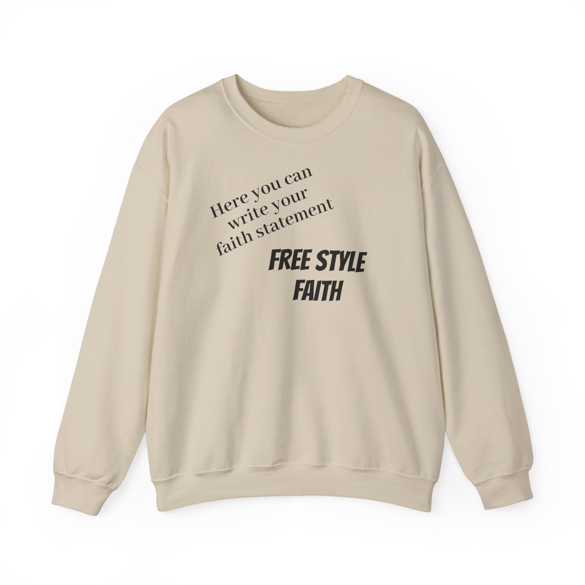 FREE STYLE FAITH Custom kristen Sweatshirt – The Original – faithwear – streetwear with purpose