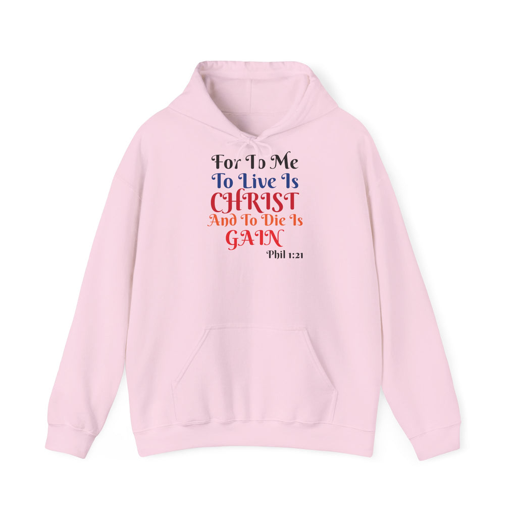 BOLD LINES: To Live Is… Filipperbrevet 1:21 – Kristen Unisex Sweatshirt | The Original