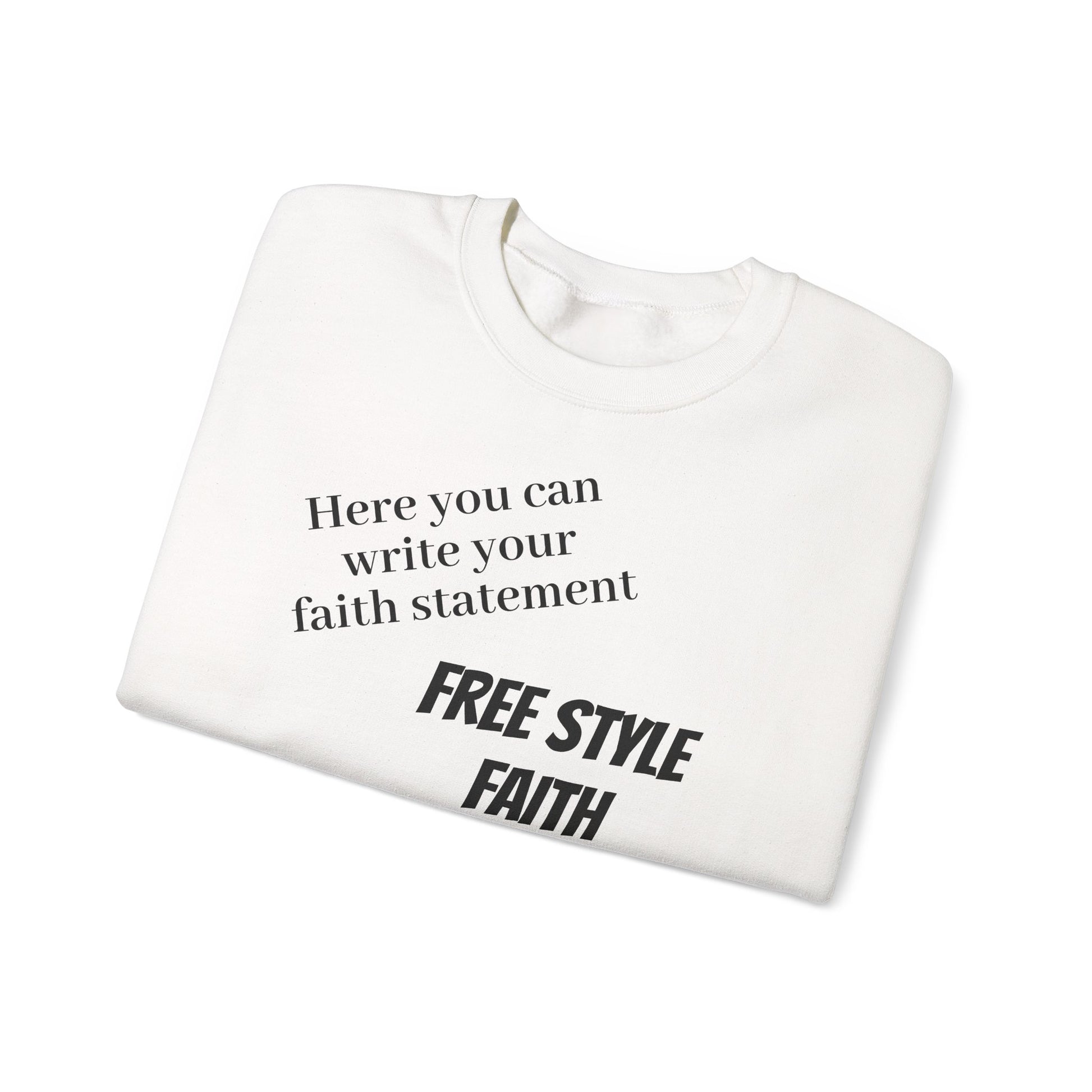 FREE STYLE FAITH Custom kristen Sweatshirt – The Original – faithwear – streetwear with purpose