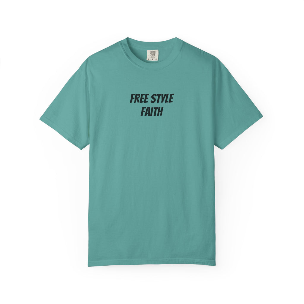 Create your faith statement T-Shirt — "Free Style Faith" Colorful Tee - The Original