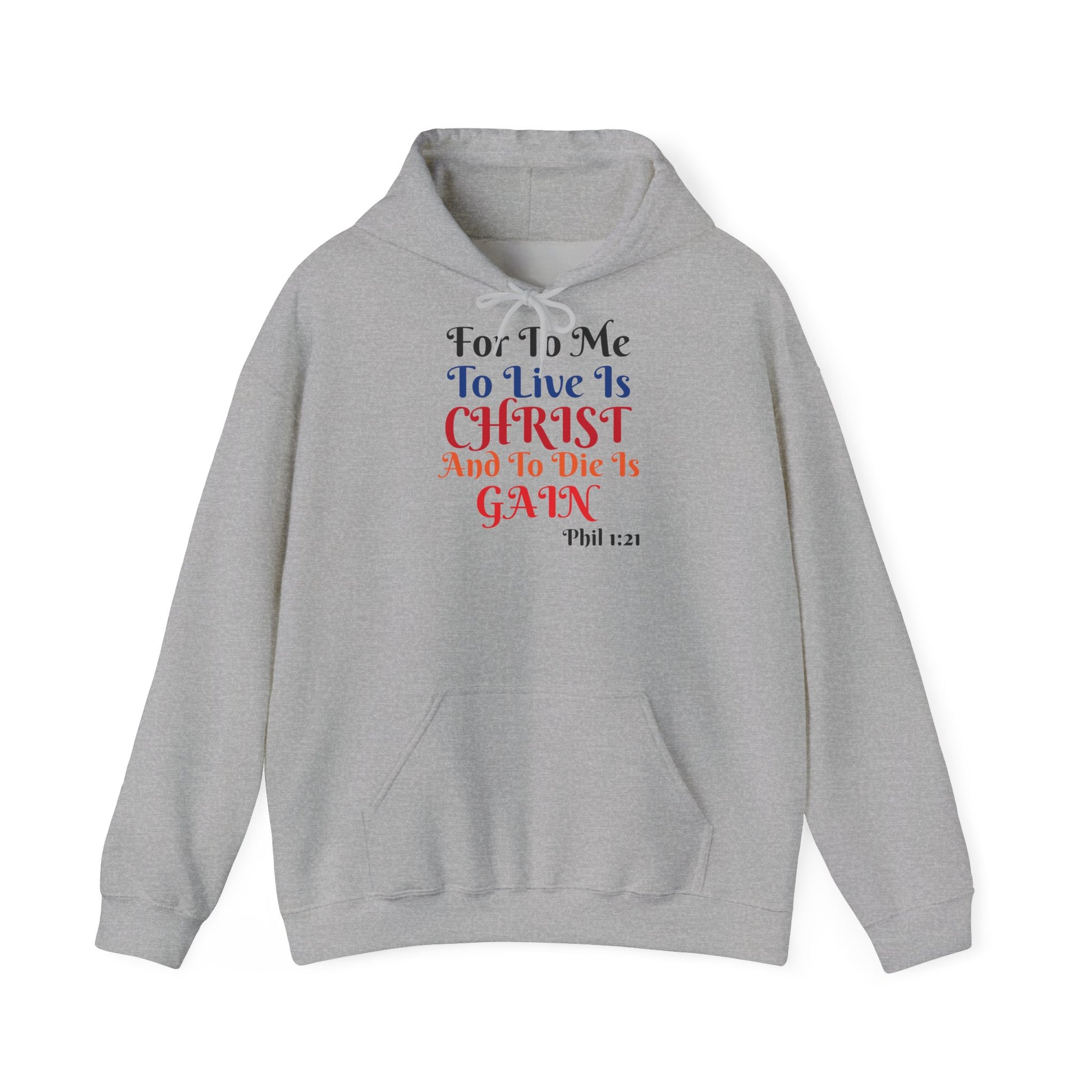 BOLD LINES: To Live Is… Filipperbrevet 1:21 – Kristen Unisex Sweatshirt | The Original