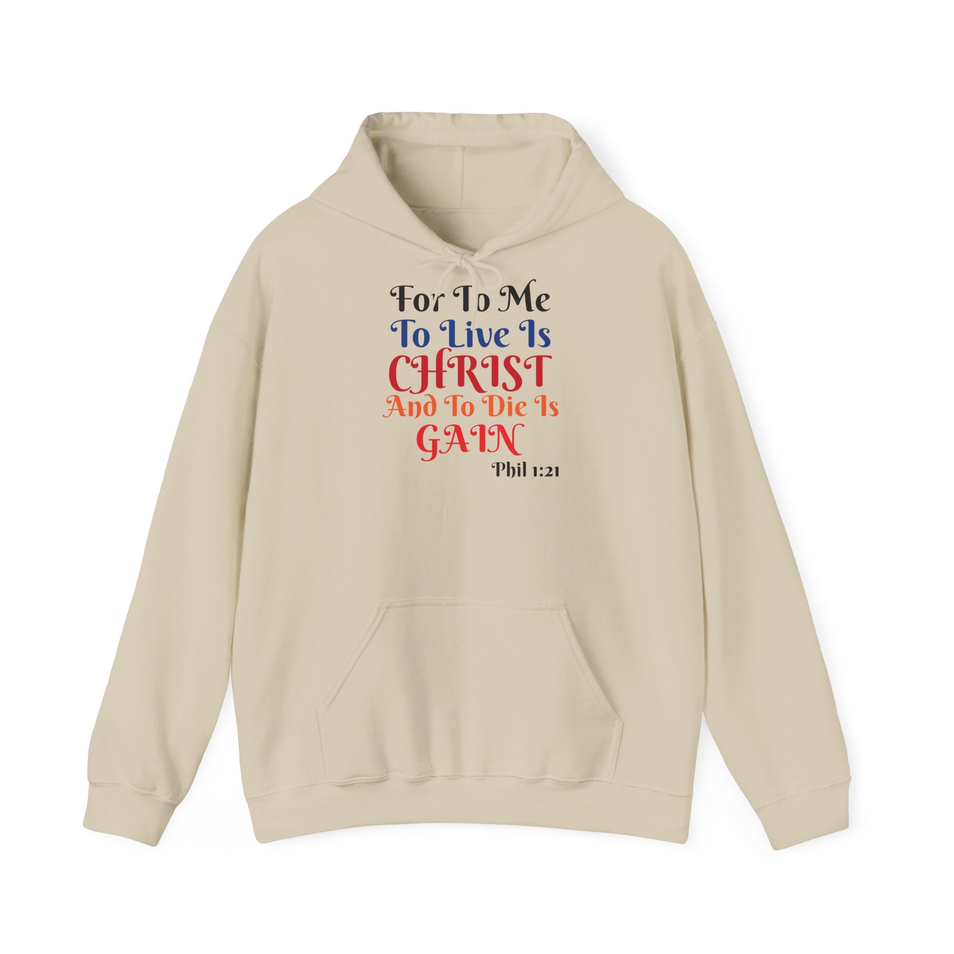 BOLD LINES: To Live Is… Filipperbrevet 1:21 – Kristen Unisex Sweatshirt | The Original