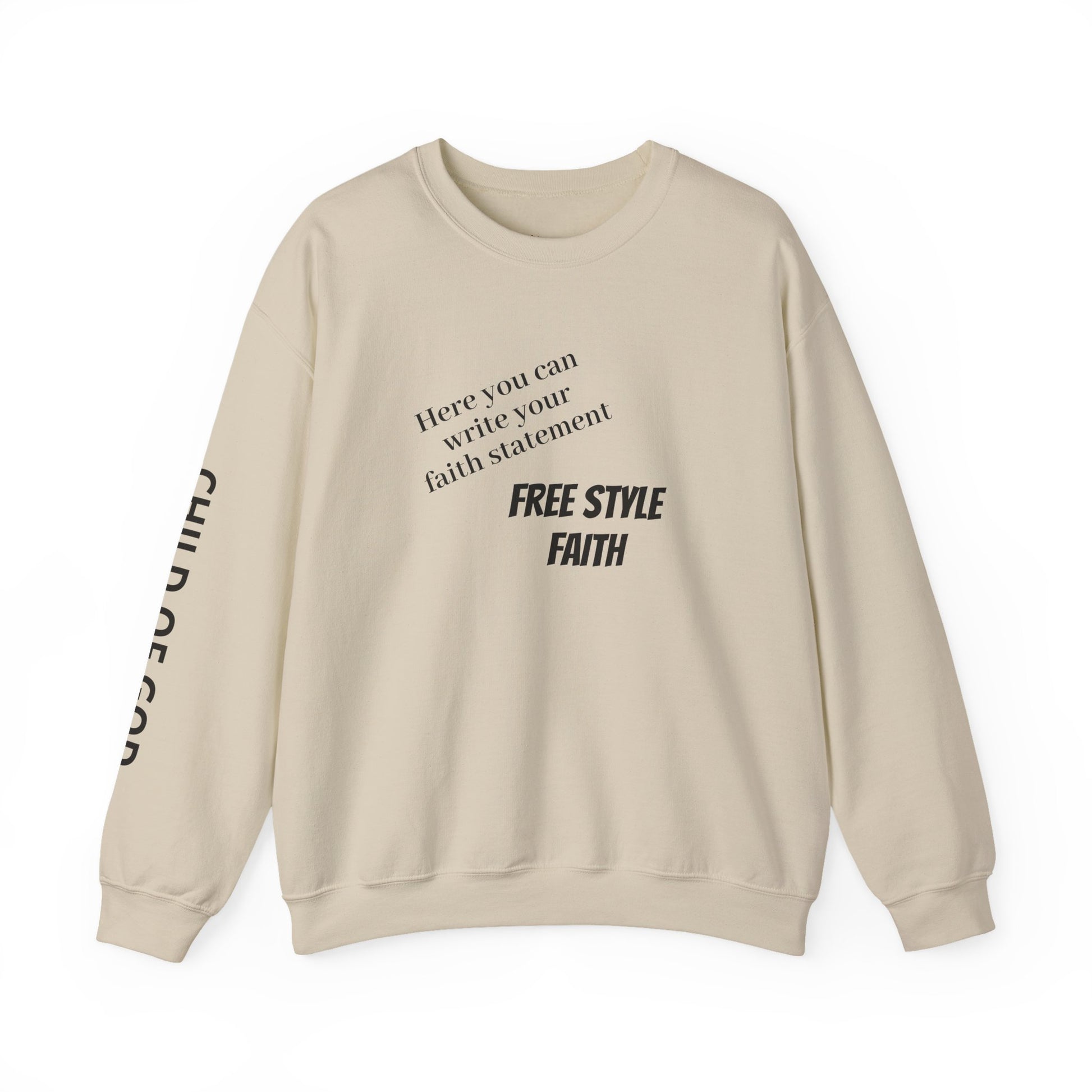 FREE STYLE FAITH Custom kristen Sweatshirt – The Original – faithwear – streetwear with purpose