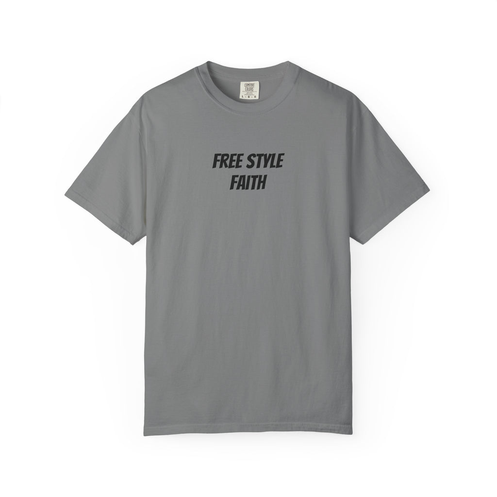 Create your faith statement T-Shirt — "Free Style Faith" Colorful Tee - The Original