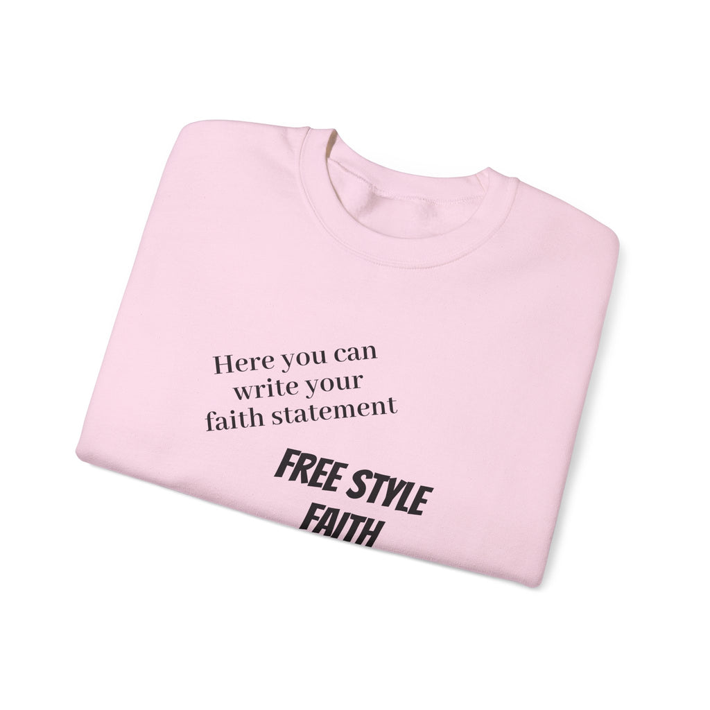 FREE STYLE FAITH Custom Christian Sweatshirt – The Original – faithwear – streetwear with purpose