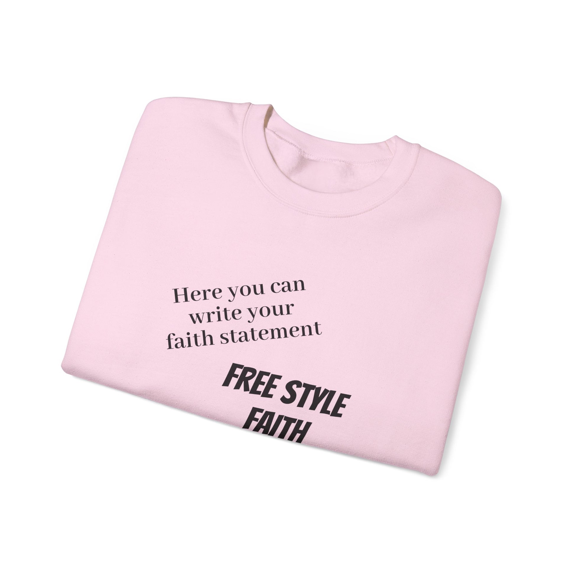 FREE STYLE FAITH Custom kristen Sweatshirt – The Original – faithwear – streetwear with purpose