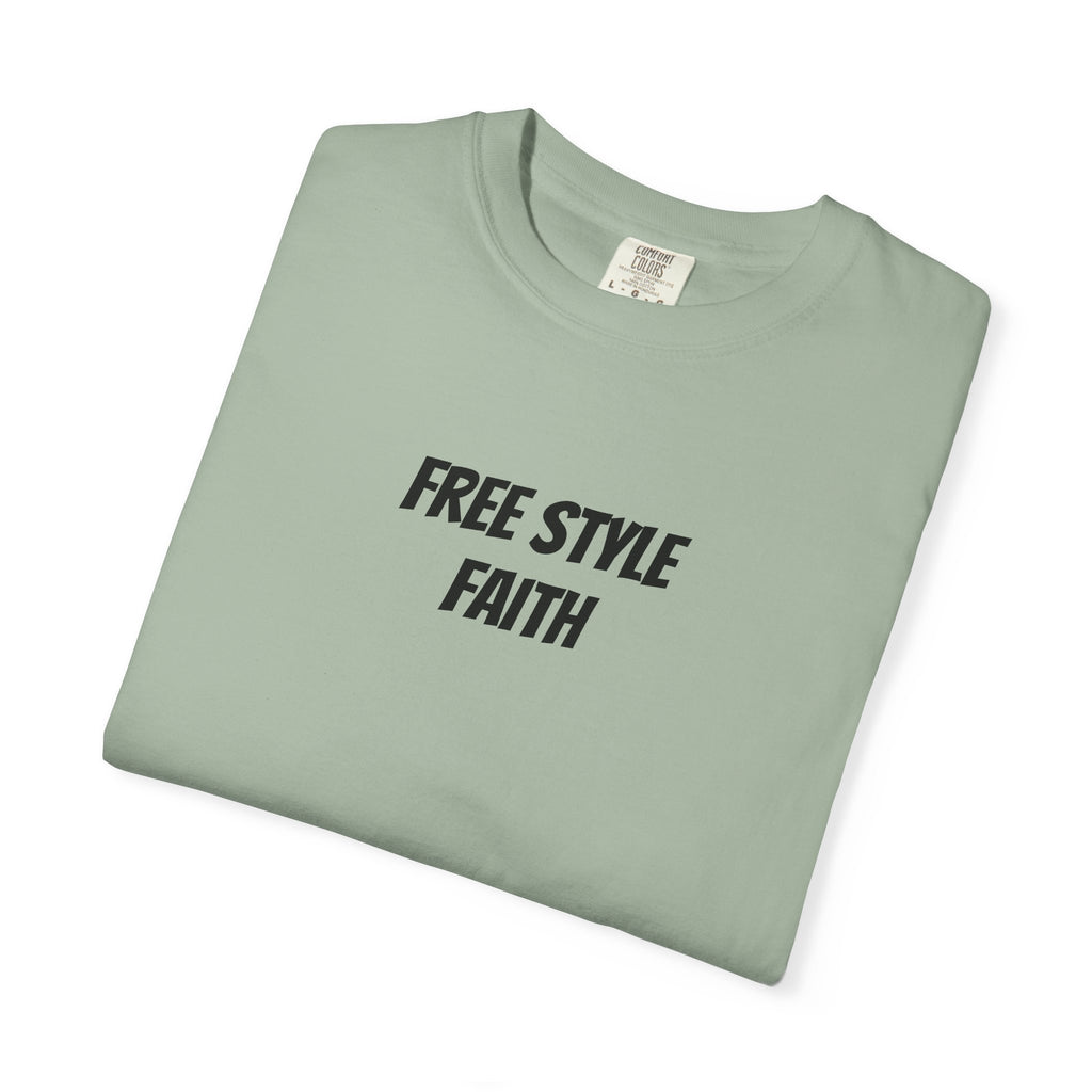 Create your faith statement T-Shirt — "Free Style Faith" Colorful Tee - The Original