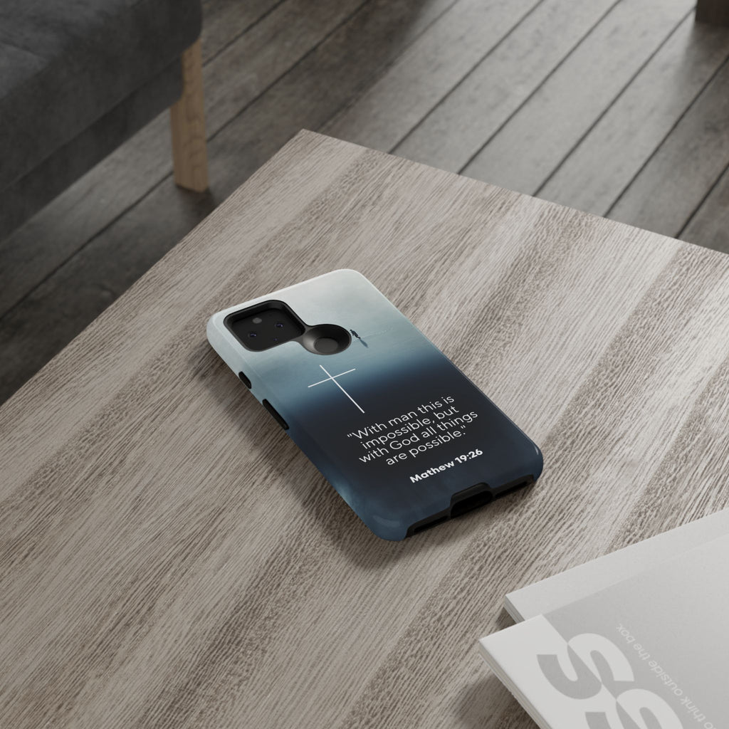 "All things possible" Tough Cases - The Original, Streetwear with purpose