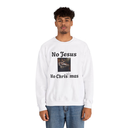 No Jesus No Christmas Crewneck Sweatshirt