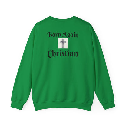 Born Again Christian Crewneck Sweatshirt - Unisex