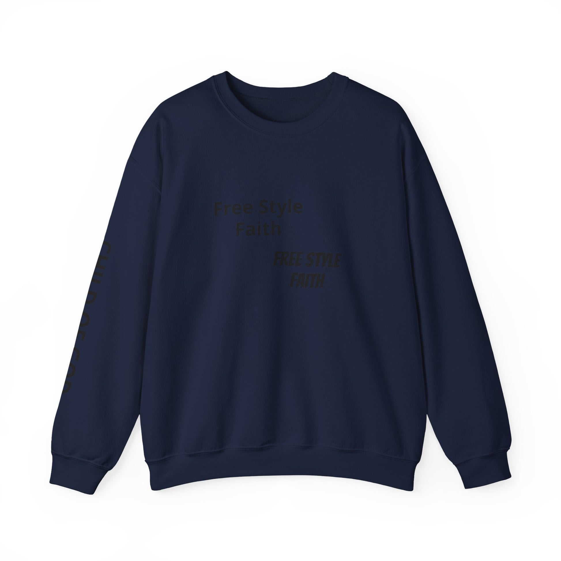 Faith Graphic Crewneck Sweatshirt — "Free Style Faith" Text  - The Original