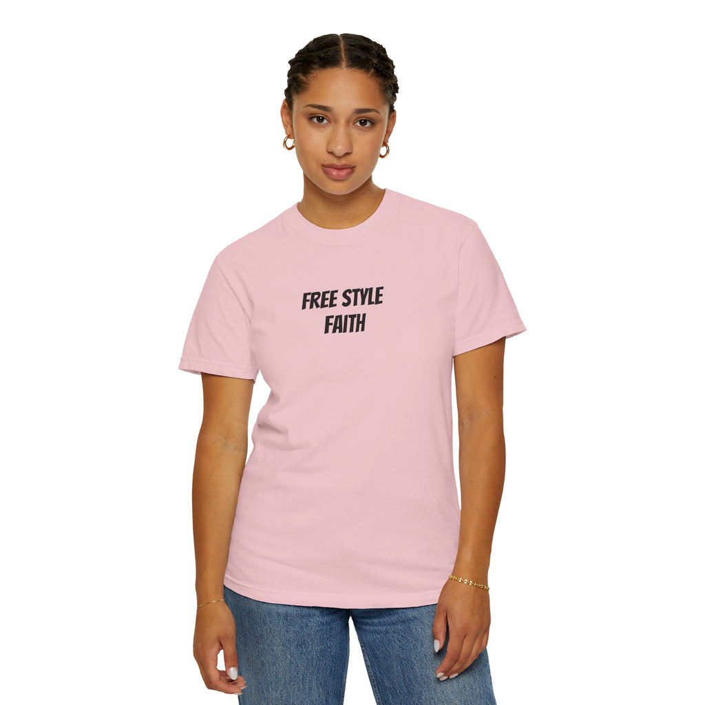 Create your faith statement T-Shirt — "Free Style Faith" Colorful Tee - The Original