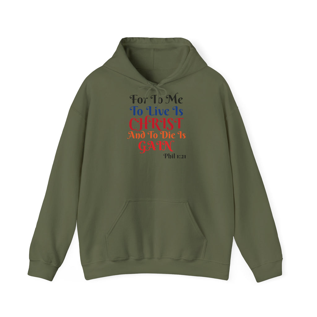 BOLD LINES: To Live Is… Filipperbrevet 1:21 – Kristen Unisex Sweatshirt | The Original