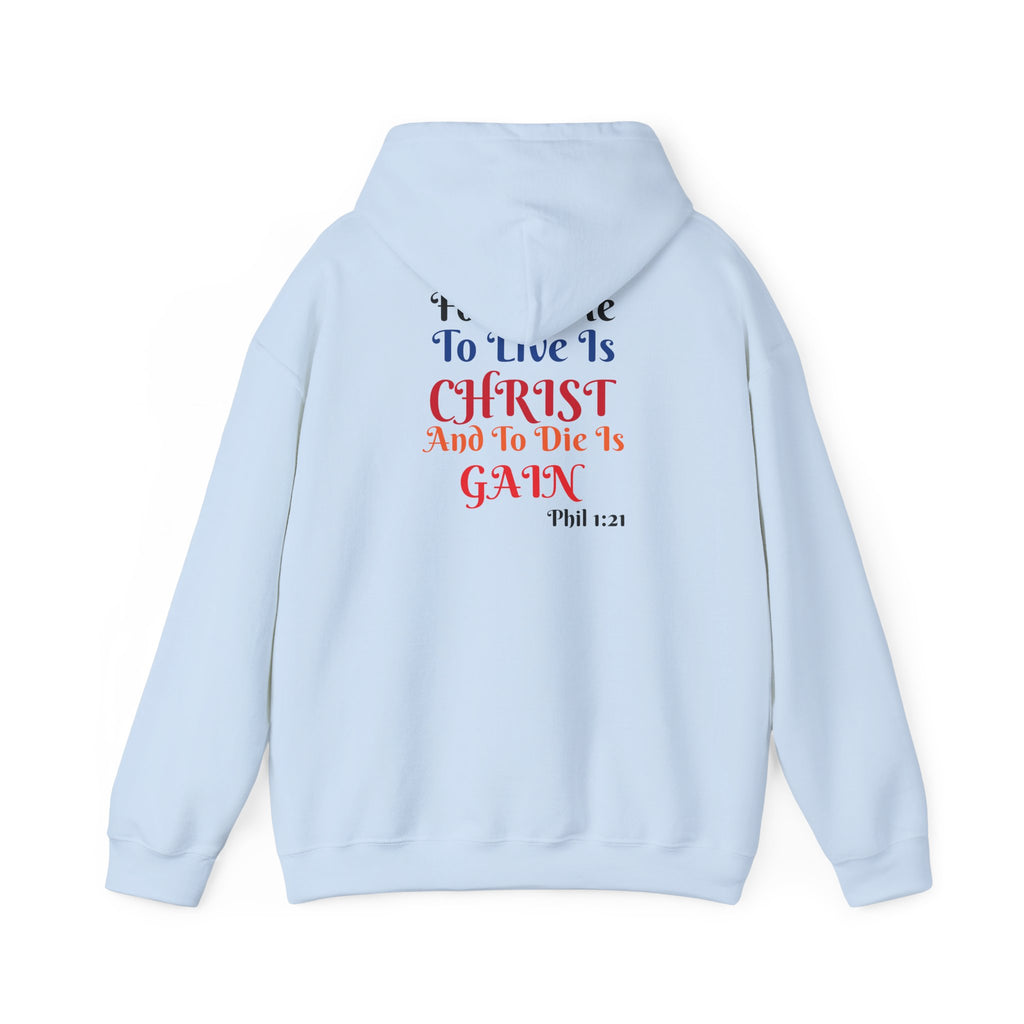 BOLD LINES: To Live Is… Filipperbrevet 1:21 – Kristen Unisex Sweatshirt | The Original
