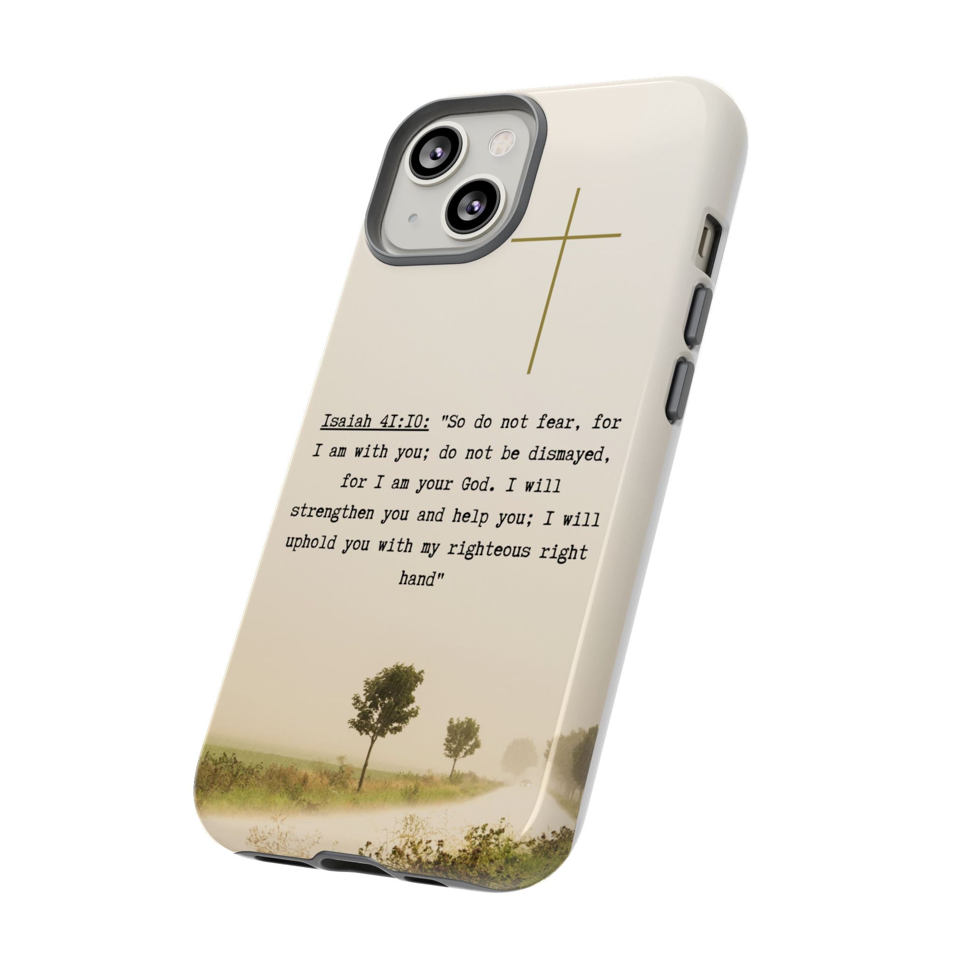 Christian Cross Phone Case with Isaiah 41:10 —The Original, Inspirational Protective iPhone Cover