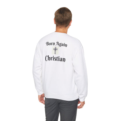 Born Again Christian Crewneck Sweatshirt - Unisex