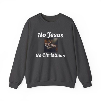 No Jesus No Christmas Crewneck Sweatshirt