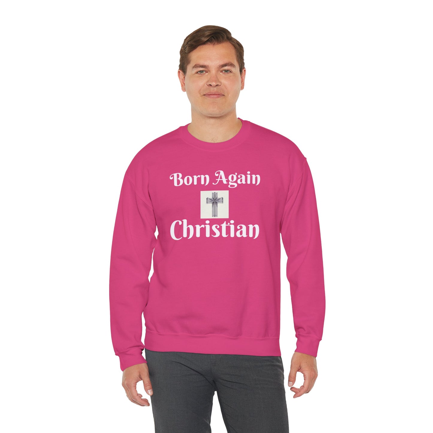 Born Again Christian Crewneck Sweatshirt - Unisex