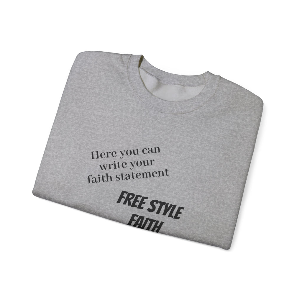 FREE STYLE FAITH Custom Christian Sweatshirt – The Original – faithwear – streetwear with purpose