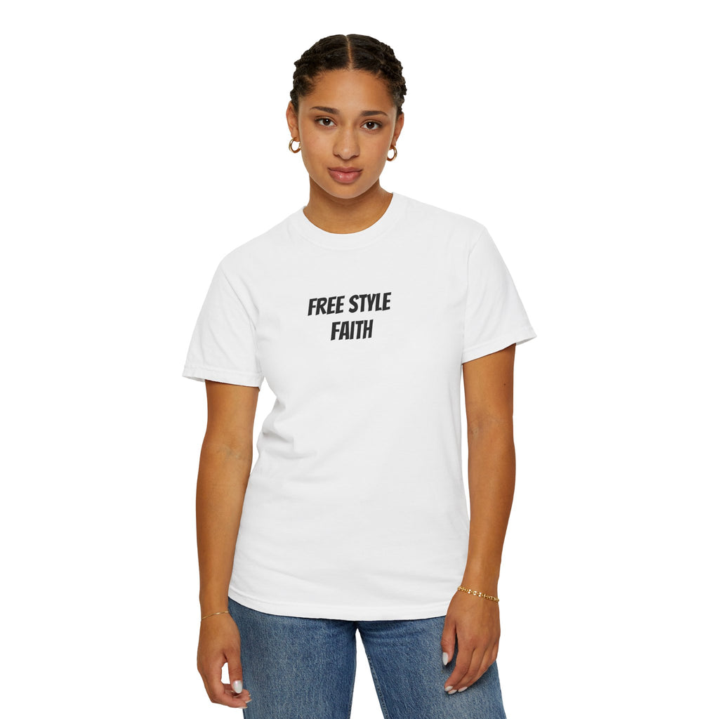 Create your faith statement T-Shirt — "Free Style Faith" Colorful Tee - The Original