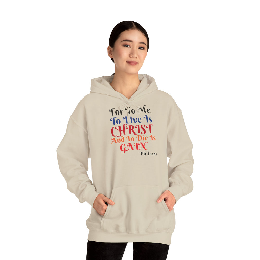 BOLD LINES: To Live Is… Filipperbrevet 1:21 – Kristen Unisex Sweatshirt | The Original