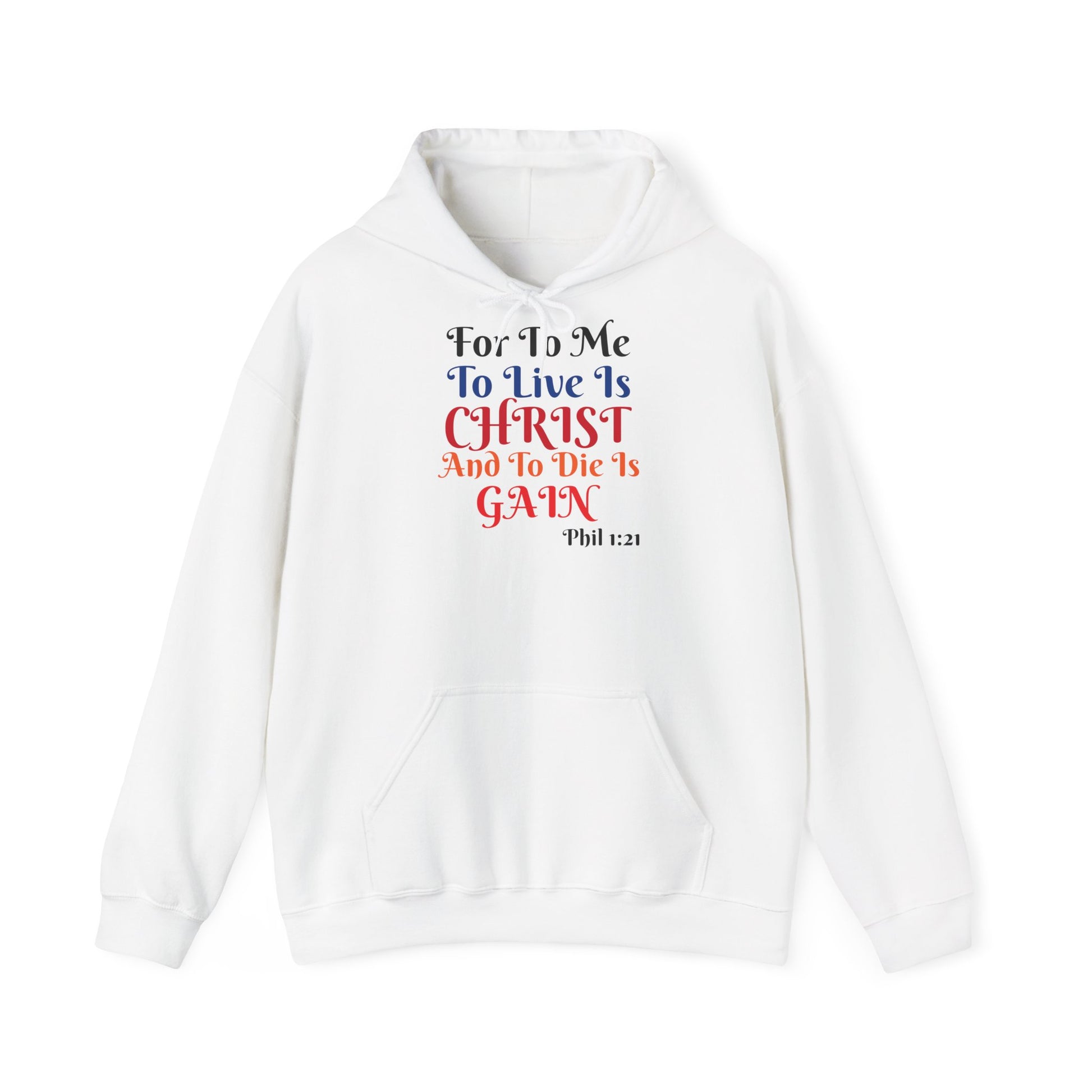 BOLD LINES: To Live Is… Filipperbrevet 1:21 – Kristen Unisex Sweatshirt | The Original