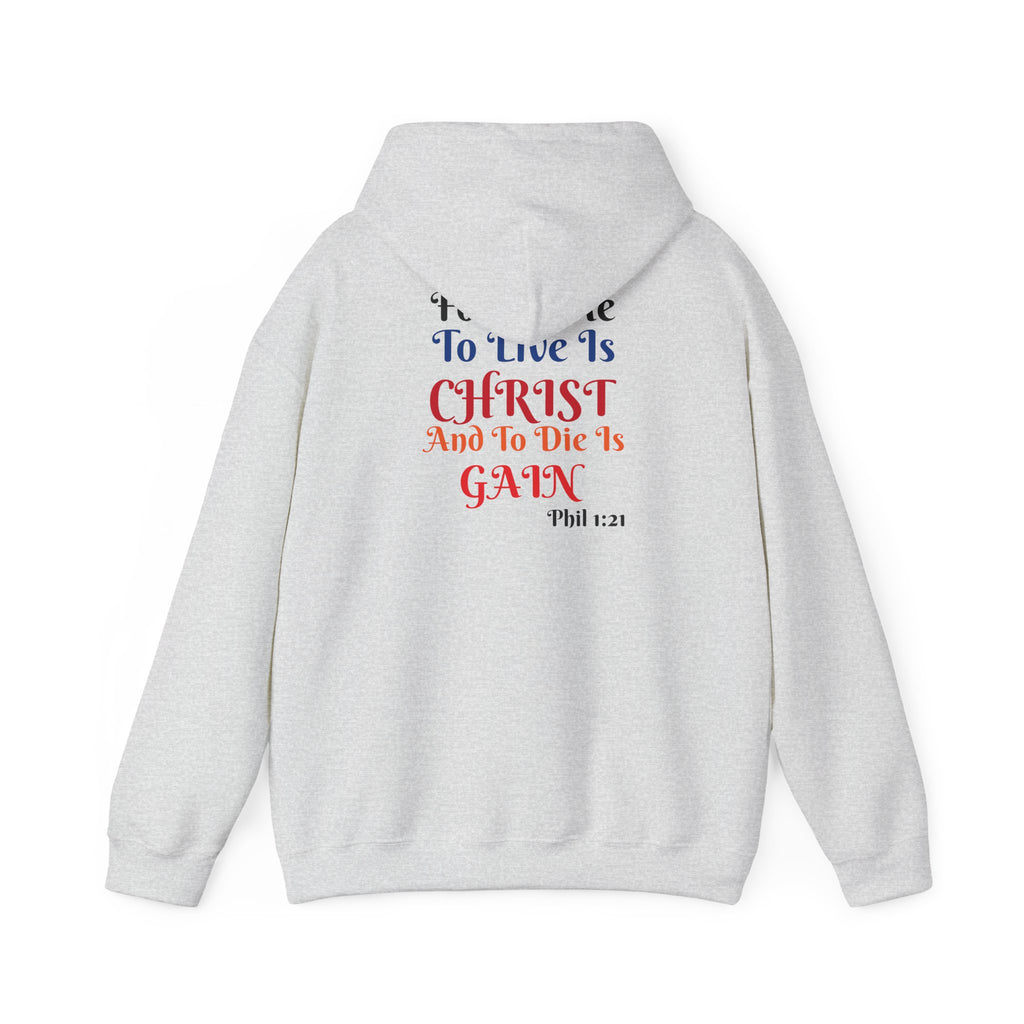 BOLD LINES: To Live Is… Filipperbrevet 1:21 – Kristen Unisex Sweatshirt | The Original