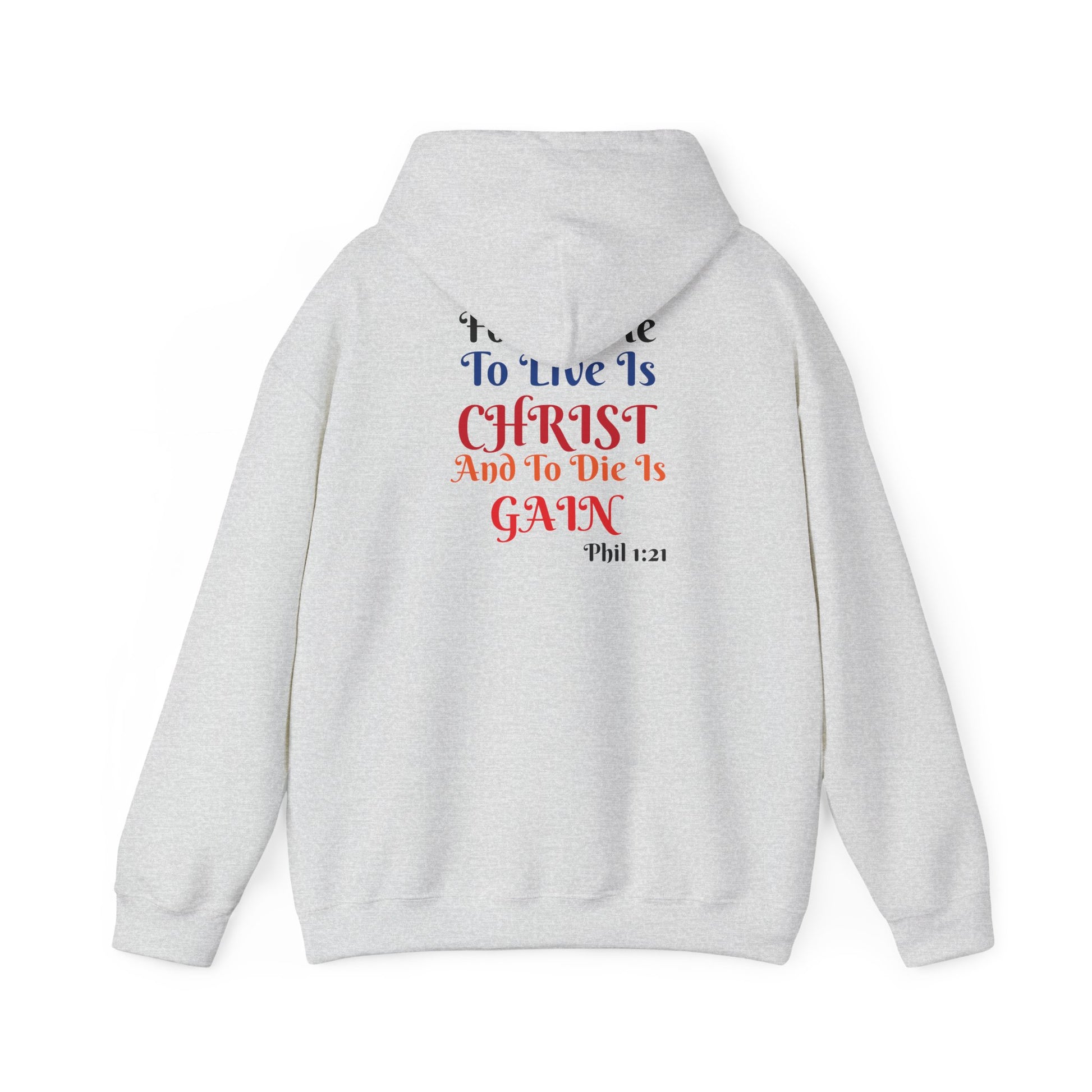BOLD LINES: To Live Is… Filipperbrevet 1:21 – Kristen Unisex Sweatshirt | The Original