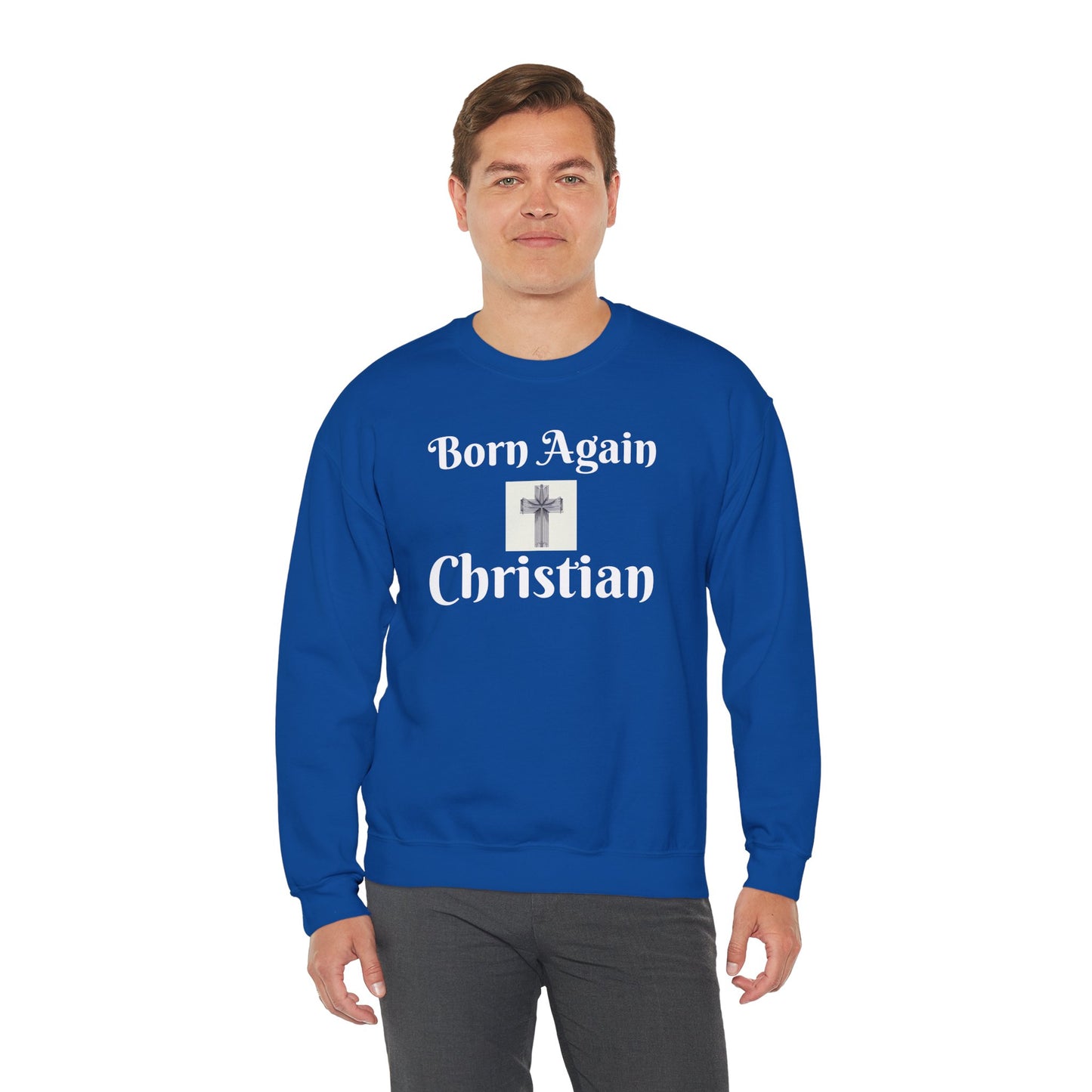 Born Again Christian Crewneck Sweatshirt - Unisex