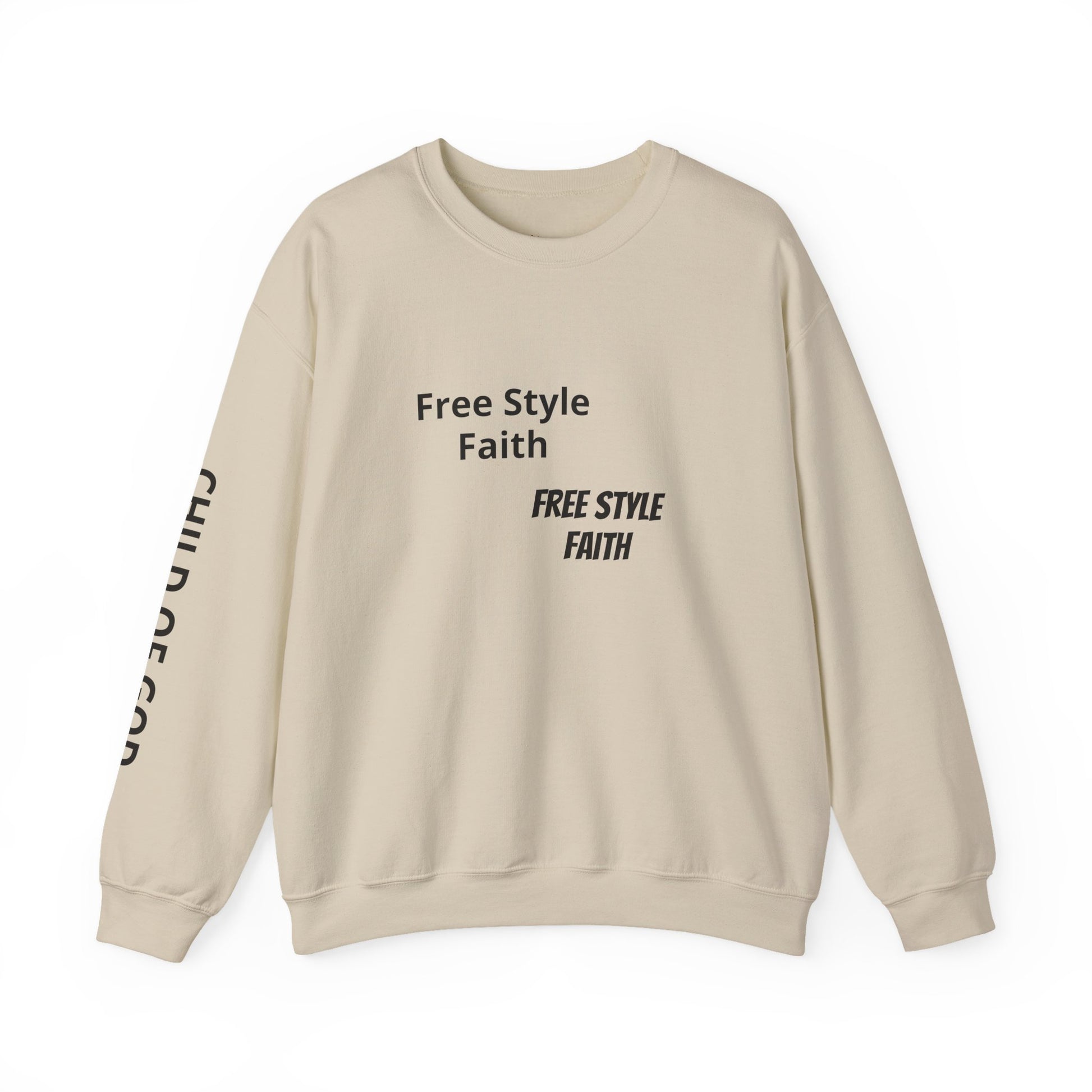 Faith Graphic Crewneck Sweatshirt — "Free Style Faith" Text  - The Original