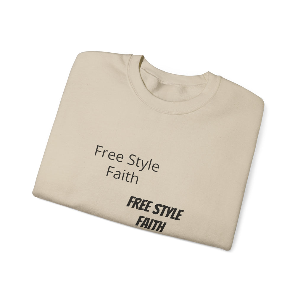 Faith Graphic Crewneck Sweatshirt — "Free Style Faith" Text  - The Original