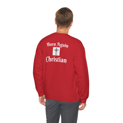 Born Again Christian Crewneck Sweatshirt - Unisex