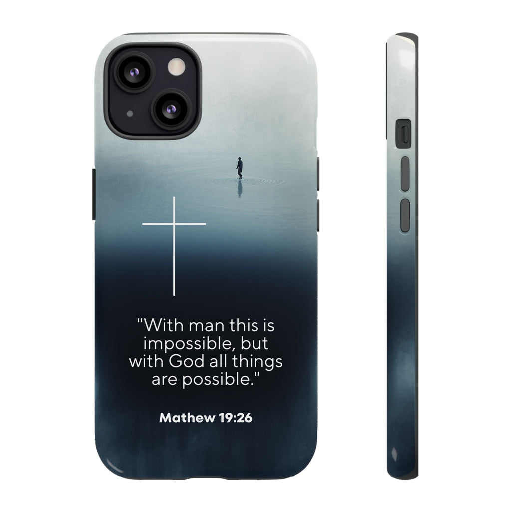 "All things possible" Tough Cases - The Original, Streetwear with purpose