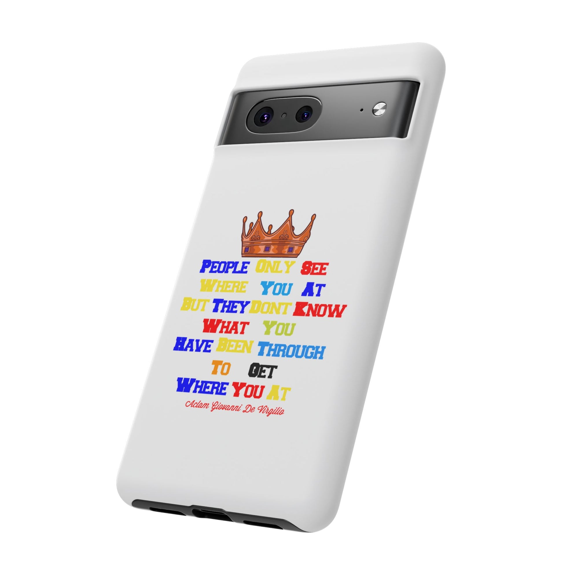 Durable white phone case featuring bold multicolor faith statements from The Original