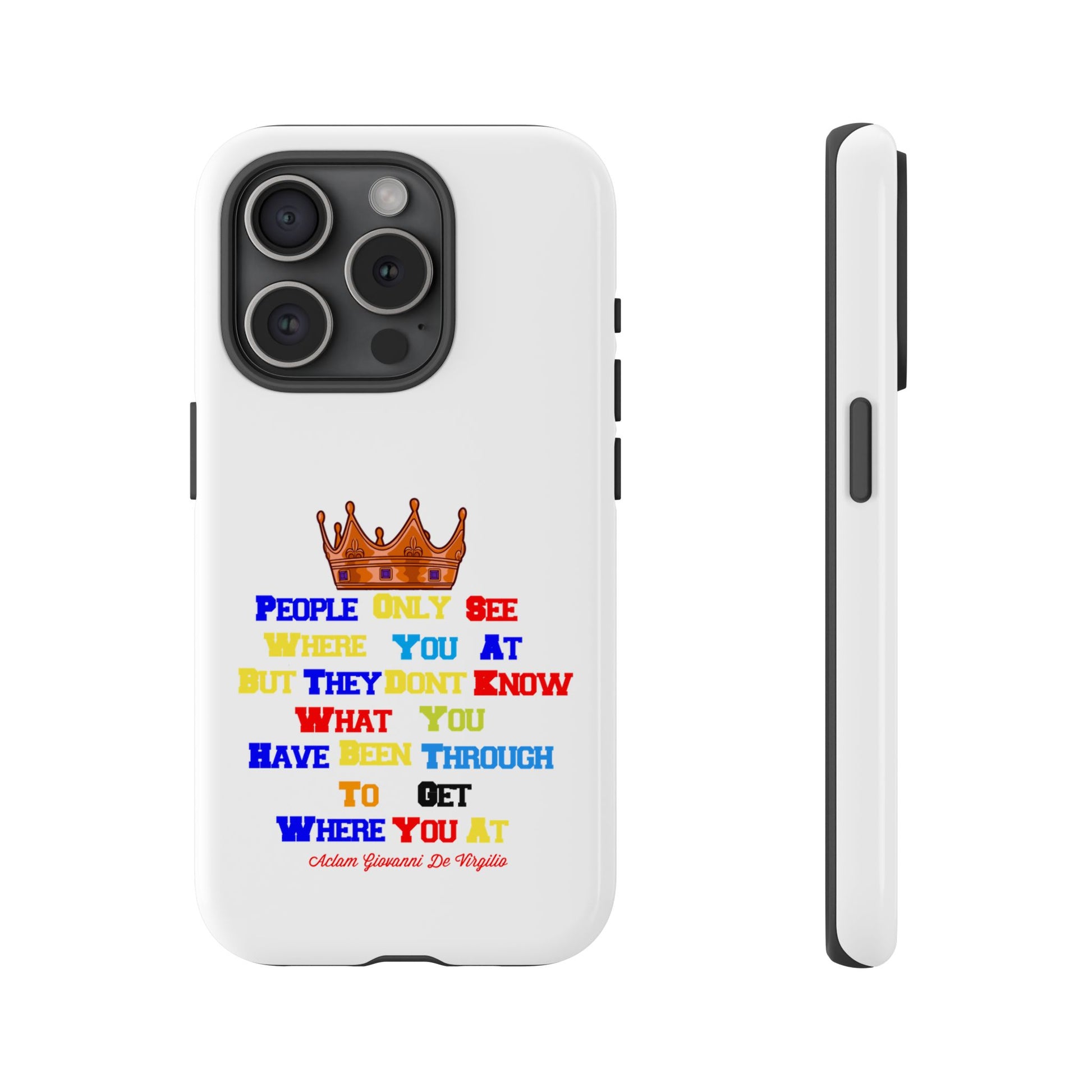 Durable white phone case featuring bold multicolor faith statements from The Original