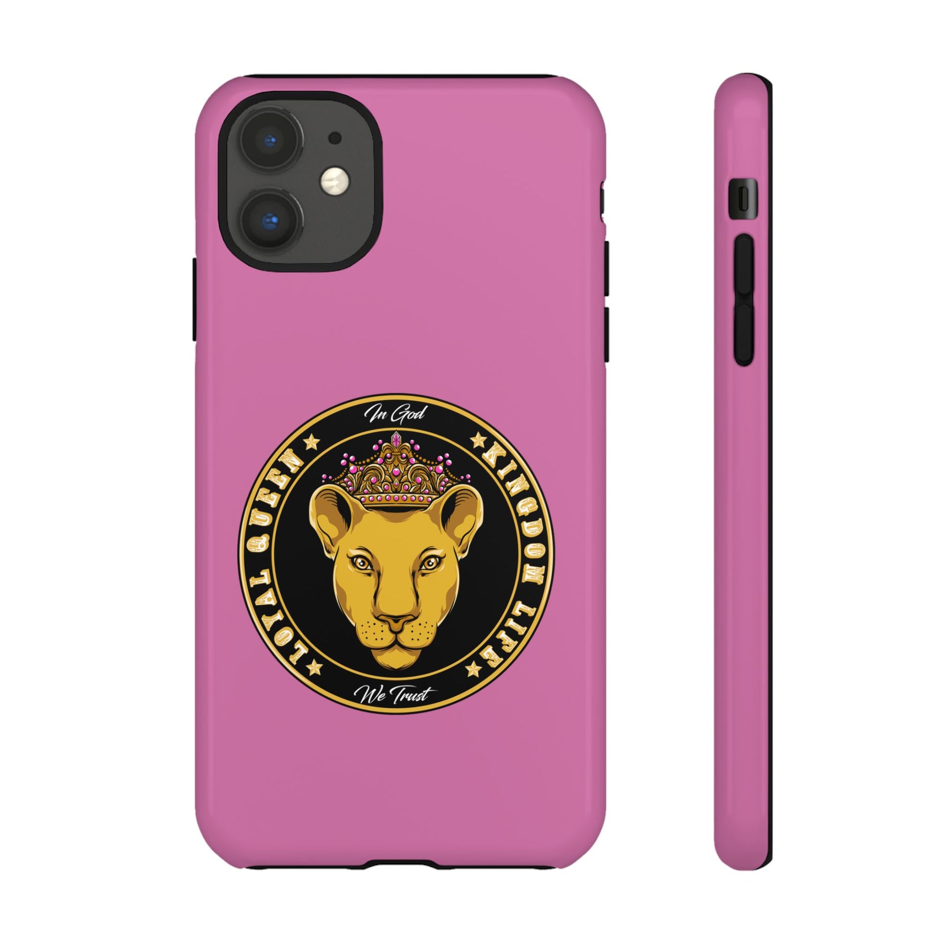 Pink Loyal Queen phone case – Christian identity design with crown symbolism