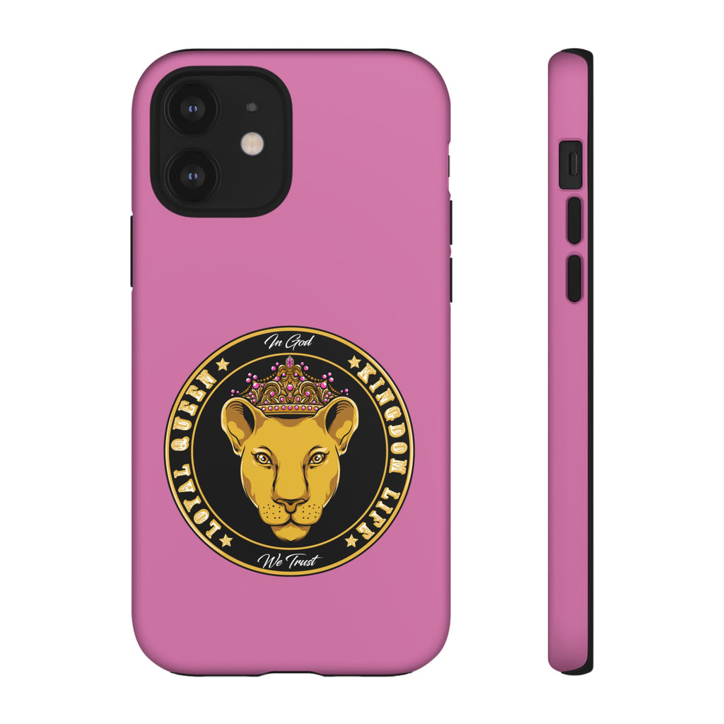 Faith-inspired pink phone cover for women – Loyal Queen with royal Christian theme