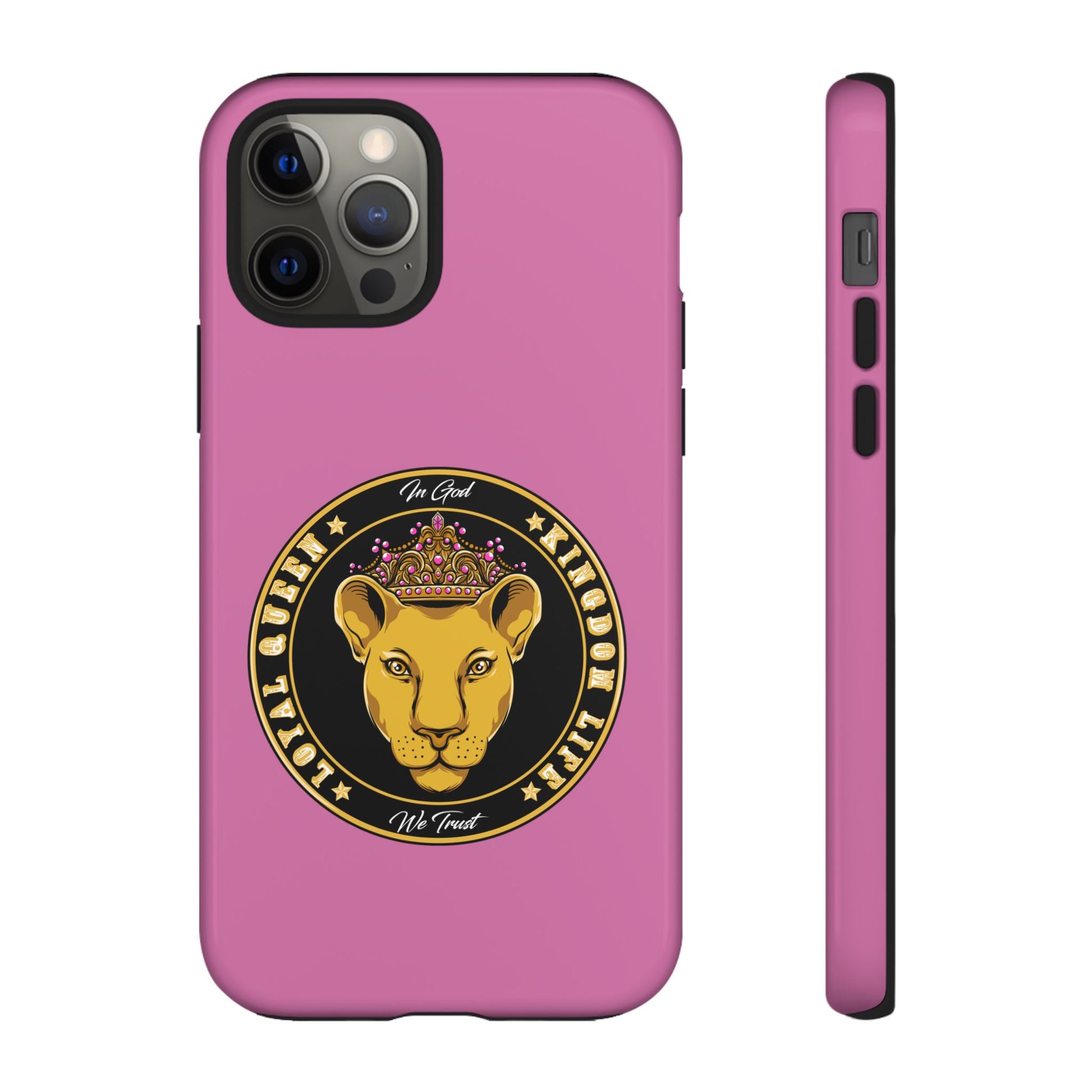 Faith-inspired pink phone cover for women – Loyal Queen with royal Christian theme