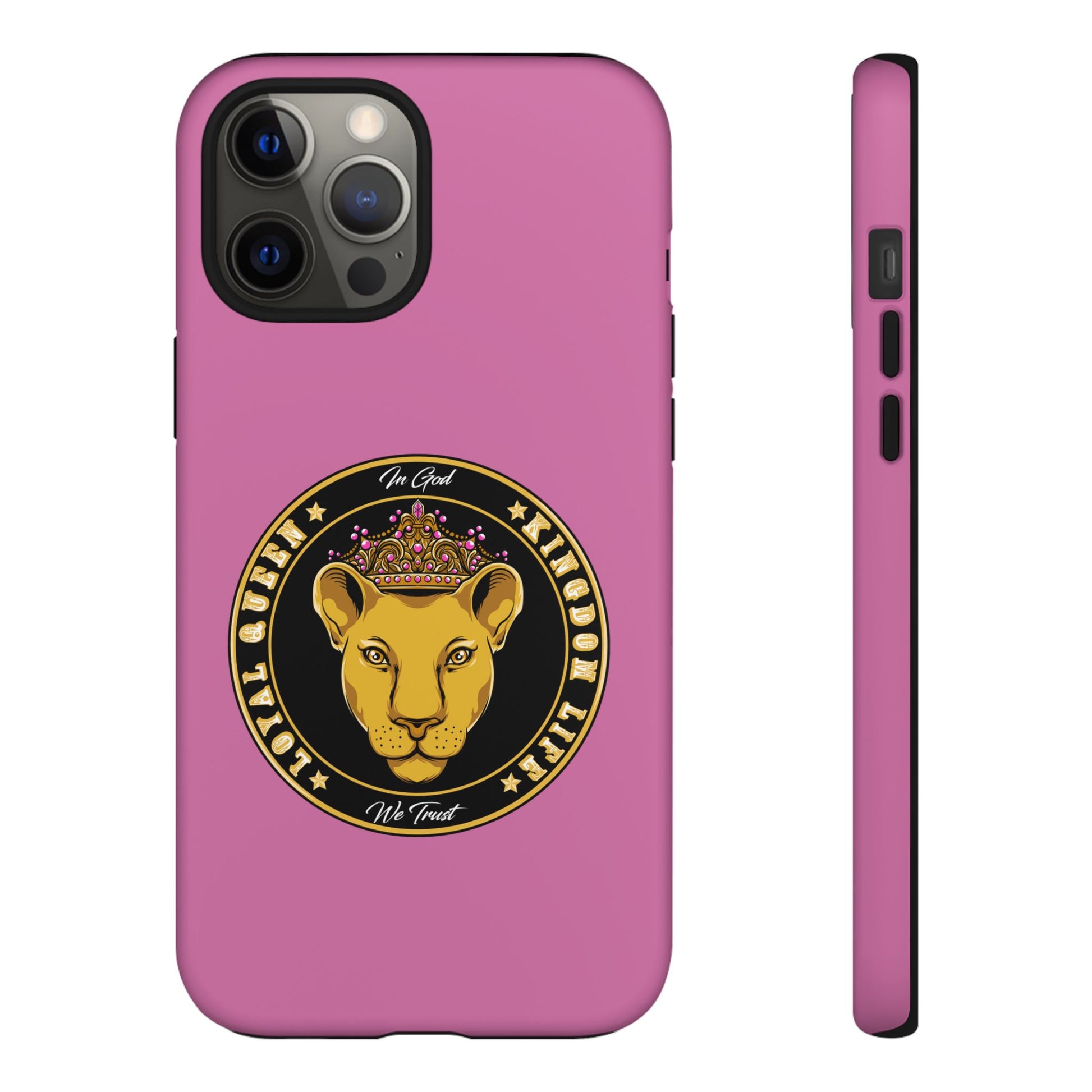 Faith-inspired pink phone cover for women – Loyal Queen with royal Christian theme