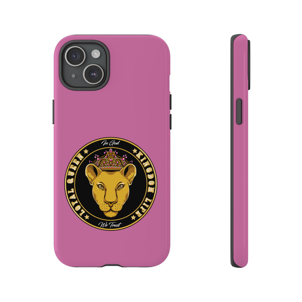 Loyal Queen pink case – inspirational Christian accessory celebrating royal identity in Christ